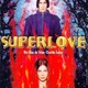 photo du film Superlove
