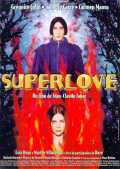 voir la fiche complète du film : Superlove