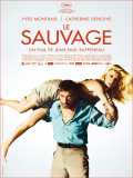 voir la fiche complète du film : Le Sauvage