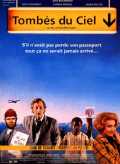 voir la fiche complète du film : Tombés du ciel