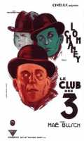 voir la fiche complète du film : Le Club des trois