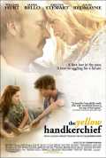 voir la fiche complète du film : The Yellow Handkerchief