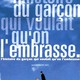 photo du film L'Histoire du garcon qui voulait qu'on l'embrasse