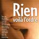 photo du film Rien, voilà l'ordre