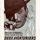 photo du film Les Deux Aventuriers