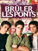 Brûler Les Ponts