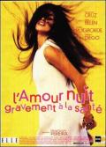 L Amour Nuit Gravement à La Santé