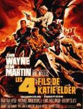 voir la fiche complète du film : Les Quatre fils de Katie Elder