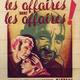 photo du film Les Affaires sont les affaires