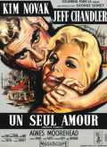 voir la fiche complète du film : Un Seul amour