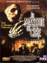 voir la fiche complète du film : Le Masque de cire