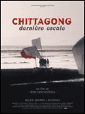 Chittagong, Dernière Escale
