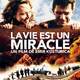 photo du film La Vie est un miracle