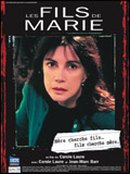 voir la fiche complète du film : Les Fils de Marie