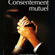 photo du film Consentement mutuel