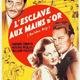 photo du film L'Esclave aux mains d'or