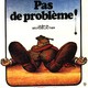 photo du film Pas de problème !