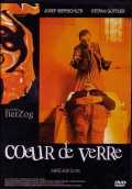 voir la fiche complète du film : Coeur de verre