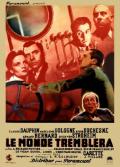 Le Monde Tremblera