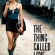 photo du film The Thing called love
