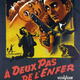 photo du film A deux pas de l'enfer