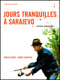 Jours Tranquilles à Sarajevo