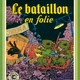 photo du film Le Bataillon en folie