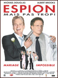 voir la fiche complète du film : Espion mais pas trop !