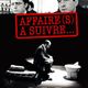 photo du film Affaire(s) à suivre...