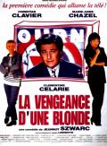 voir la fiche complète du film : La Vengeance d une blonde