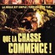 photo du film Que la chasse commence !