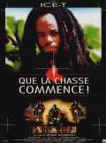 voir la fiche complète du film : Que la chasse commence !