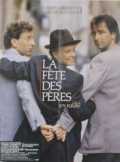 voir la fiche complète du film : La Fête des pères