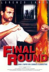 voir la fiche complète du film : Final round