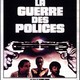 photo du film La Guerre des polices