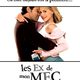 photo du film Les Ex de mon mec