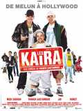 voir la fiche complète du film : Les Kaïra