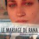 photo du film Le Mariage de Rana, un jour ordinaire à Jérusalem