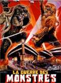 voir la fiche complète du film : La Guerre des monstres