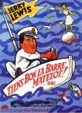 voir la fiche complète du film : Tiens bon la barre matelot!