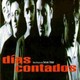 photo du film Dias contados