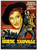 voir la fiche complète du film : La Horde sauvage