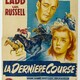 photo du film Sa dernière course
