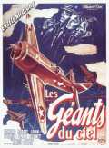 voir la fiche complète du film : Les Géants du Ciel
