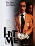 voir la fiche complète du film : Hit me