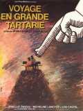 voir la fiche complète du film : Voyage en Grande Tartarie