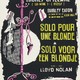 photo du film Solo pour une blonde
