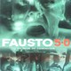 photo du film Fausto 5.0