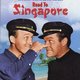 photo du film En route pour Singapoure