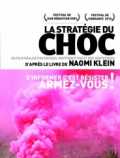 voir la fiche complète du film : La stratégie du choc